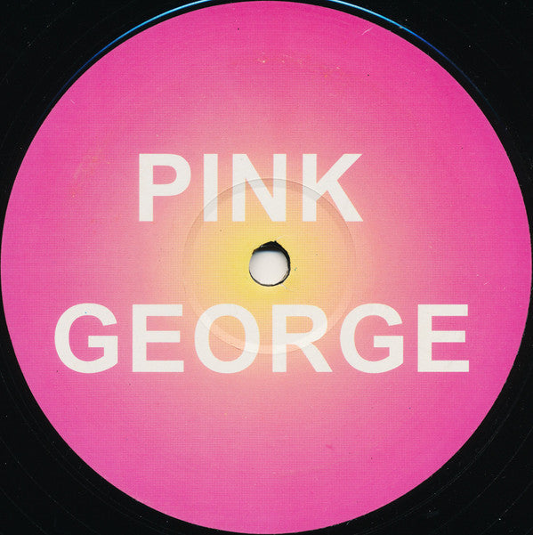 P!nk Vs. Georgie Porgie : Pink George (12", S/Sided, Unofficial)