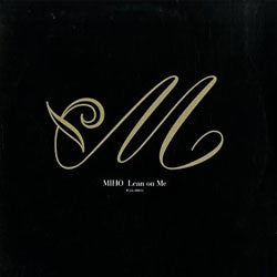 Miho (2) : Lean On Me (12")