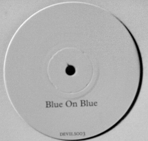 Dave Clarke : Blue On Blue (12", Ltd, W/Lbl)