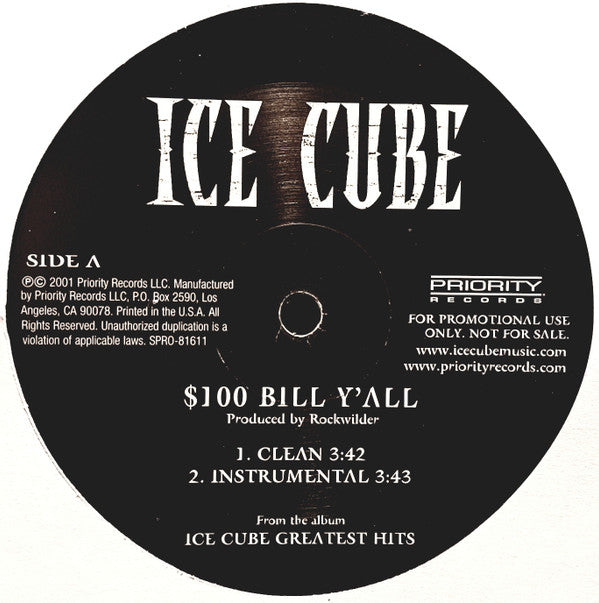 Ice Cube : $100 Bill Y'all (12", Promo)