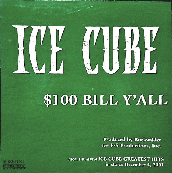 Ice Cube : $100 Bill Y'all (12", Promo)