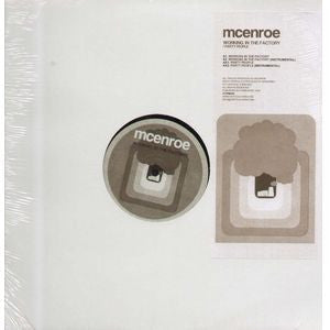mcenroe : Working In The Factory (12")