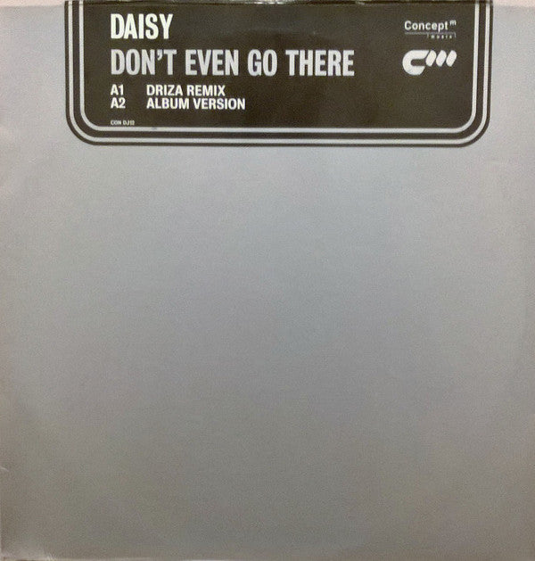 Daisy Hicks : Don't Even Go There (12")