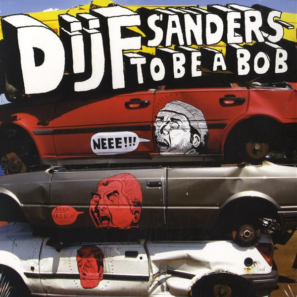 Dijf Sanders : To Be A Bob (LP, Ltd, Whi)