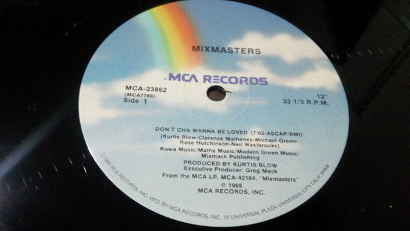 Mixmasters : Don't Cha Wanna Be Loved (12", Single)