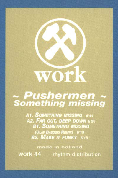 Pushermen : Something Missing (12")