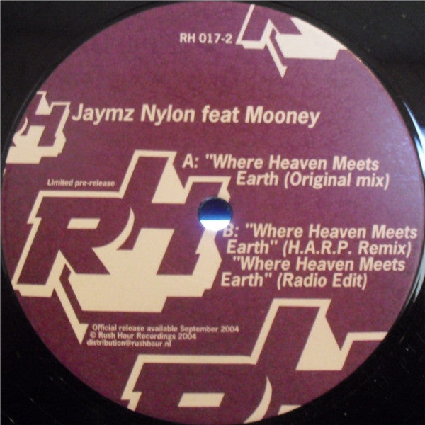 Jaymz Nylon Feat Mooney : Where Heaven Meets Earth (12", Advance)