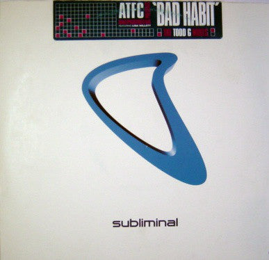 ATFC Presents OnePhatDeeva Featuring Lisa Millett : Bad Habit (The Todd G. Mixes) (12")