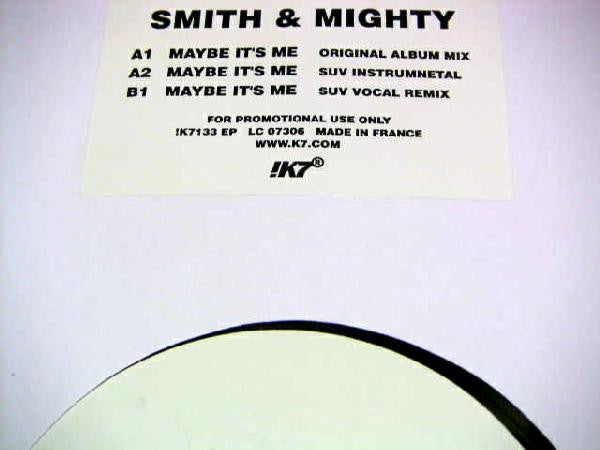 Smith & Mighty : Maybe It's Me (12", EP, Promo)
