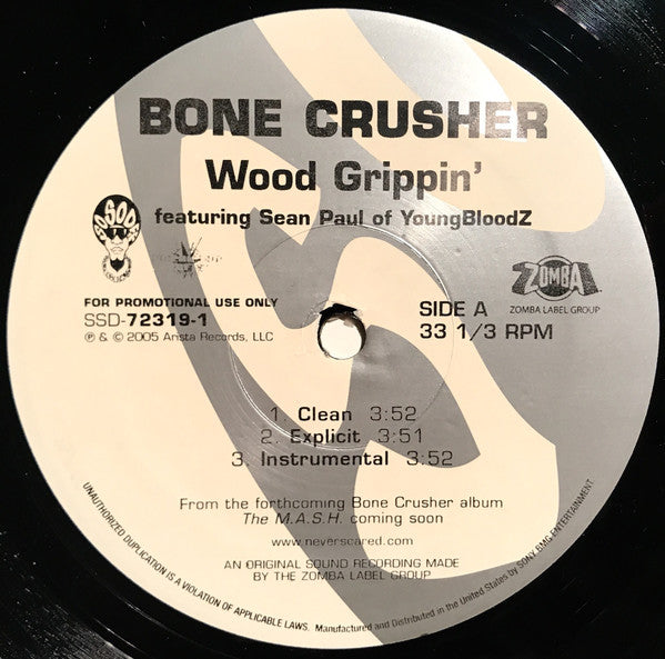 Bone Crusher (2) Featuring Sean Paul (2) : Wood Grippin' (12", Promo)