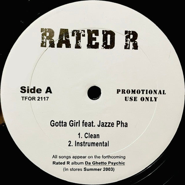 Rated R (10) : Gotta Girl  (12", Pro)