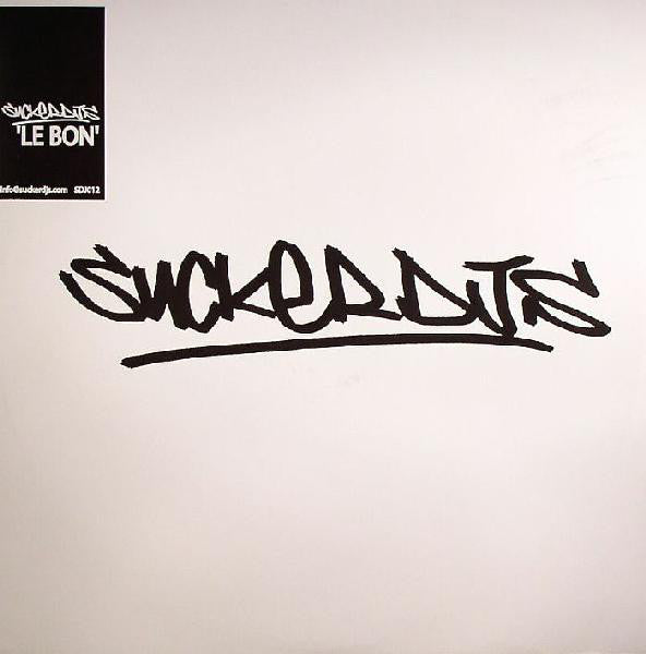 Sucker DJ's : Le Bon (12")