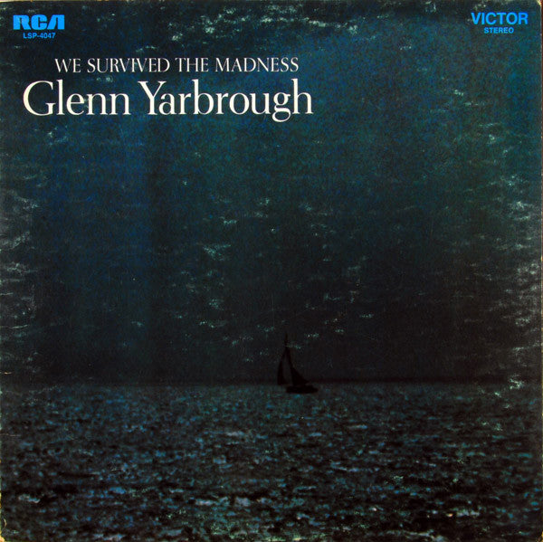 Glenn Yarbrough : We Survived The Madness (LP, Album)