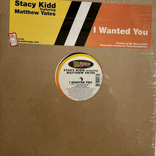 Stacy Kidd Featuring Matthew Yates : I Wanted You (12")