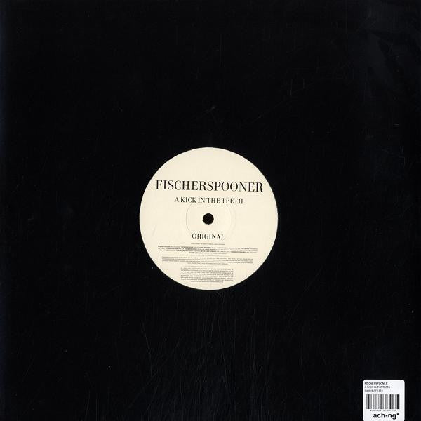 Fischerspooner : A Kick In The Teeth (12")
