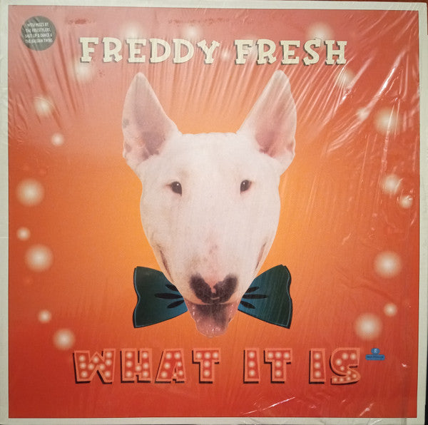 Freddy Fresh : What It Is (12")