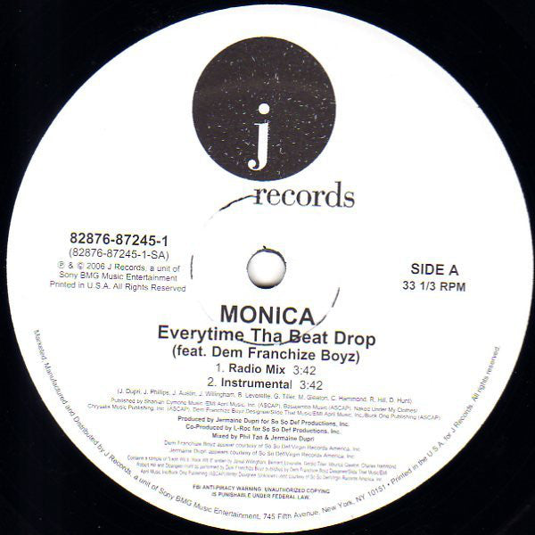 Monica Feat. Dem Franchize Boyz : Everytime Tha Beat Drop (12")