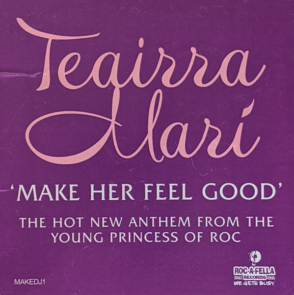 Teairra Mari : Make Her Feel Good (12", Promo)