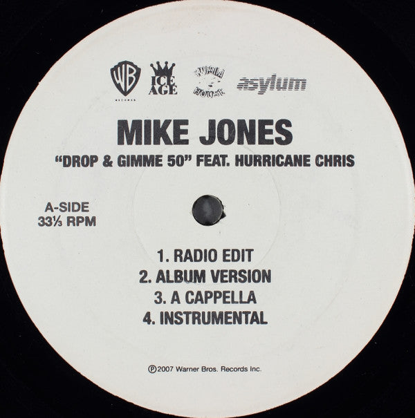 Mike Jones (2) Feat. Hurricane Chris : Drop & Gimme 50 (12", Single)