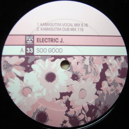 Electric J : Soo Good (12")