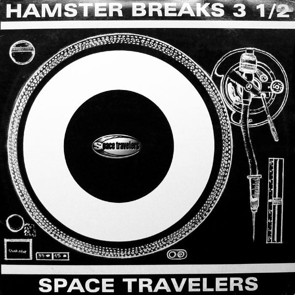 Space Travelers : Hamster Breaks Vol. 3 1/2 (2xLP)