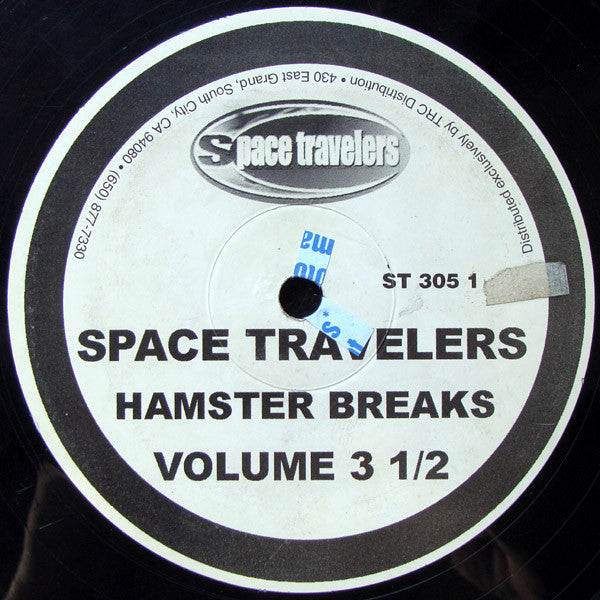 Space Travelers : Hamster Breaks Vol. 3 1/2 (2xLP)