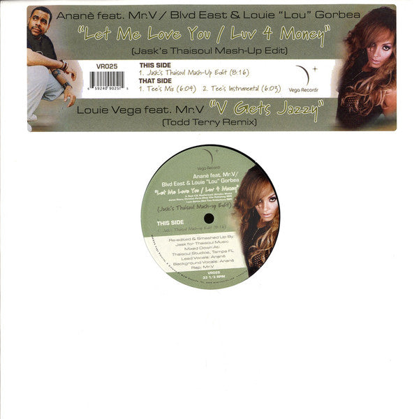 Anané vs. Blvd. East & Louie "Lou" Gorbea / Louie Vega : Let Me Love You / Luv 4 Money / V Gets Jazzy (12")