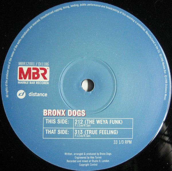 Bronx Dogs : 212 (Weya Funk) (12", Single)