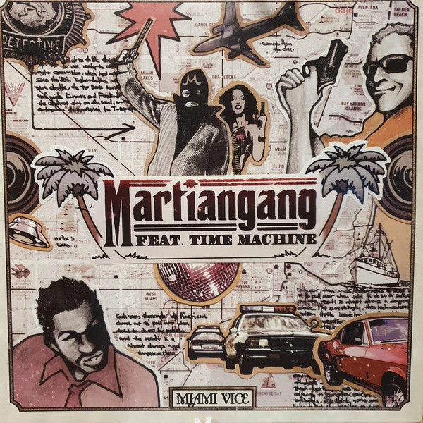 Martiangang Feat. Time Machine (2) : Miami Vice (12")