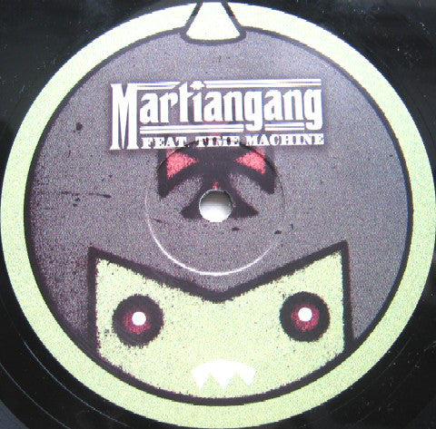 Martiangang Feat. Time Machine (2) : Miami Vice (12")
