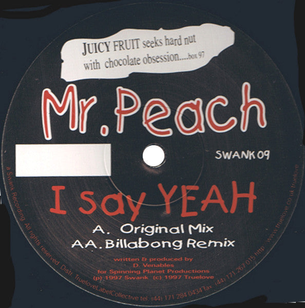 Mr. Peach : I Say Yeah (12")