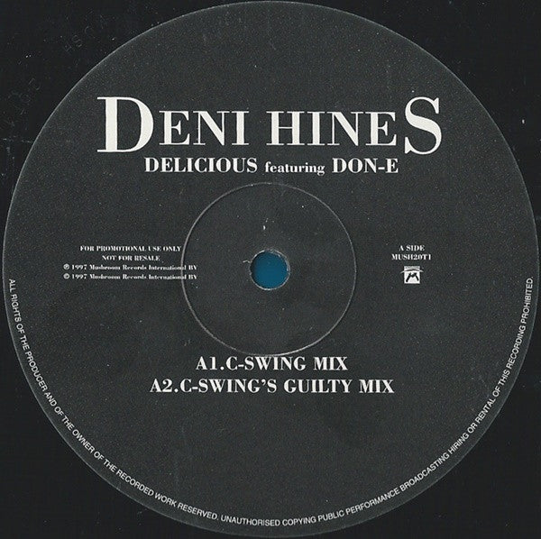 Deni Hines Featuring DON-E : Delicious (C-Swing Mixes) (12", Promo)