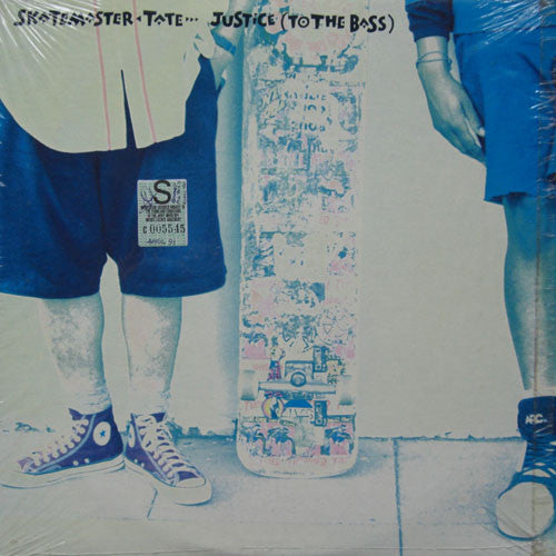 Skatemaster Tate : Justice (To The Bass) (12")
