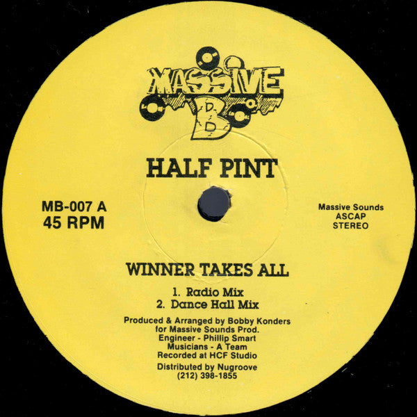 Half Pint (3) : Winner Takes All (12")