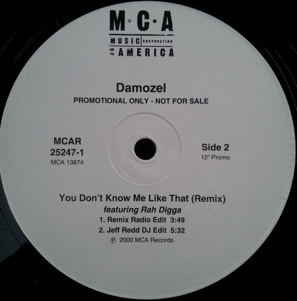 Damozel Featuring Rah Digga : You Don't Know Me Like That (Remix) (12", Promo)