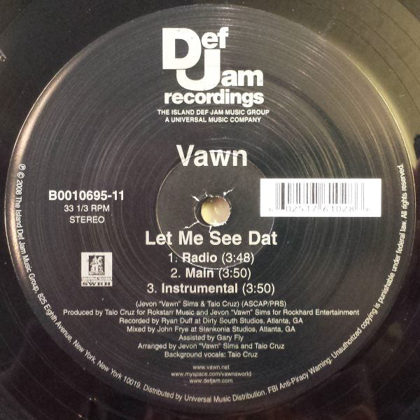 Vawn : Let Me See Dat (12")