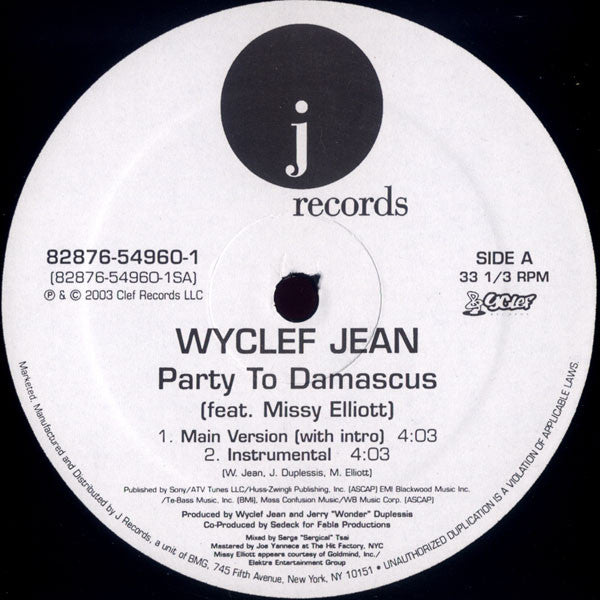 Wyclef Jean Feat. Missy Elliott : Party To Damascus (12", Single)