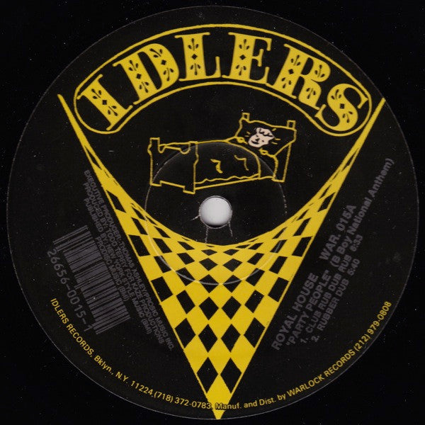 Royal House : Party People (B Boy National Anthem) / Key The Pulse (12")