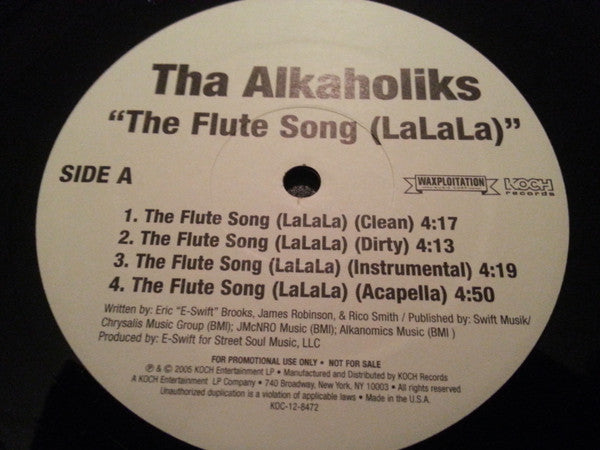 Tha Alkaholiks : The Flute Song (LaLaLa) (12", Promo)