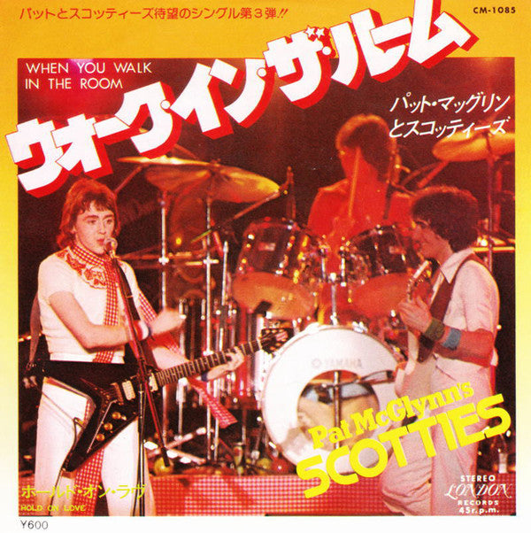 Pat McGlynn's Scotties : When You Walk In The Room (7", Single)