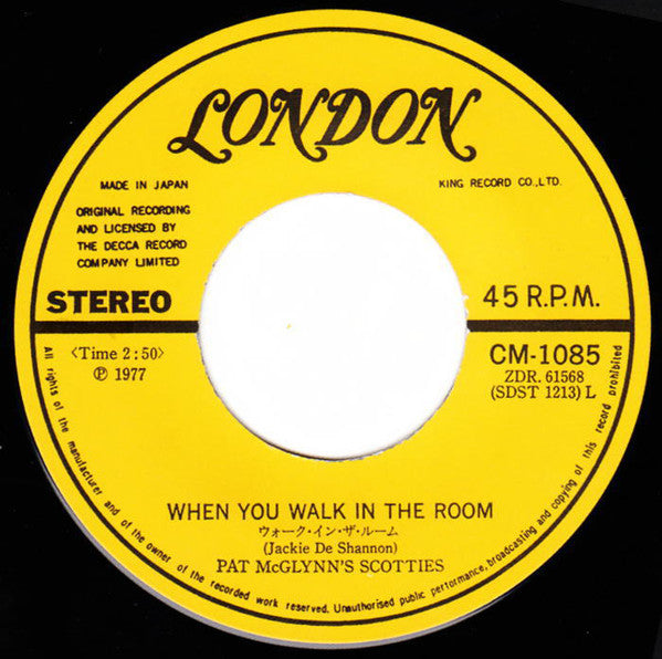 Pat McGlynn's Scotties : When You Walk In The Room (7", Single)