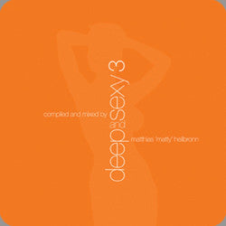 Matthias Heilbronn : Deep And Sexy 3 (2x12", Comp)