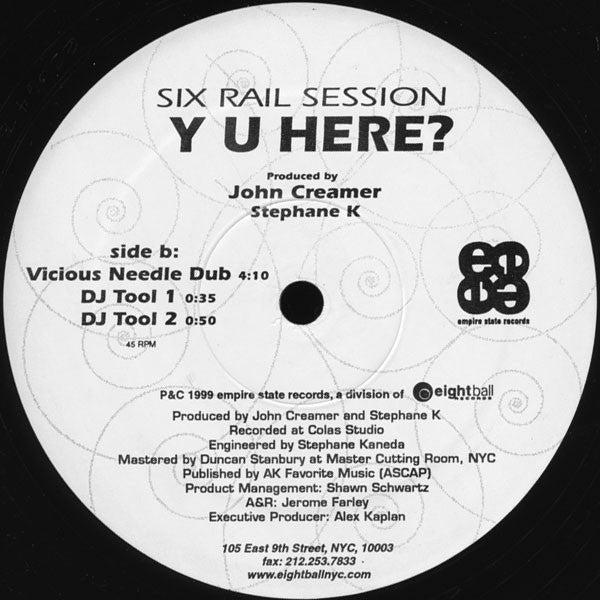 Six Rail Session : Y U Here? (12")