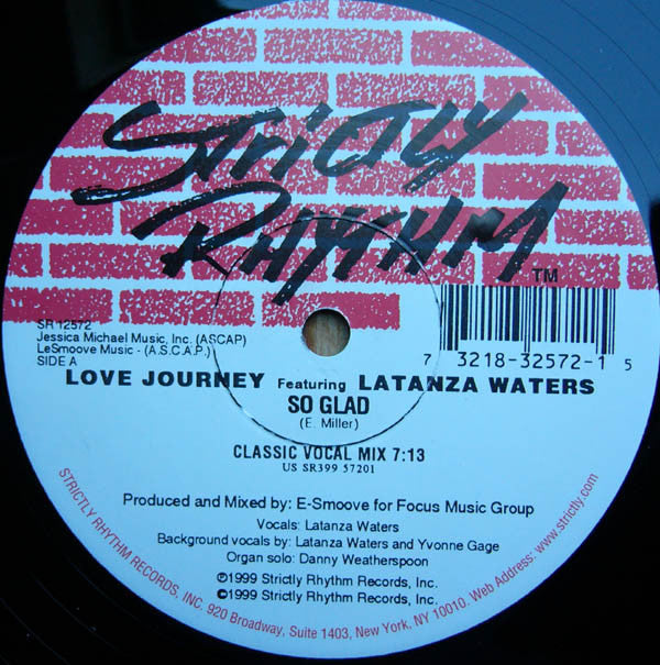 Love Journey Featuring Latanza Waters : So Glad (12")