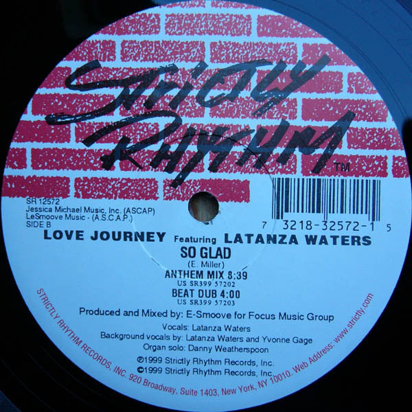 Love Journey Featuring Latanza Waters : So Glad (12")