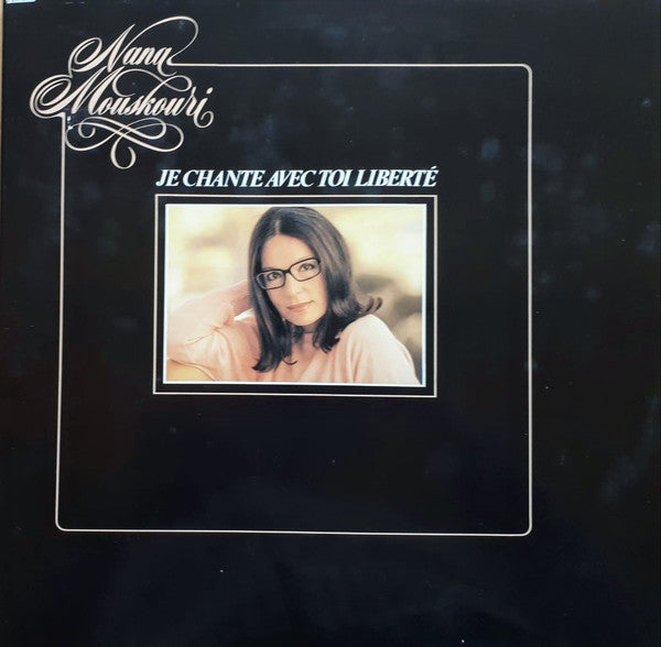Nana Mouskouri : Je Chante Avec Toi Liberté (LP, Album)