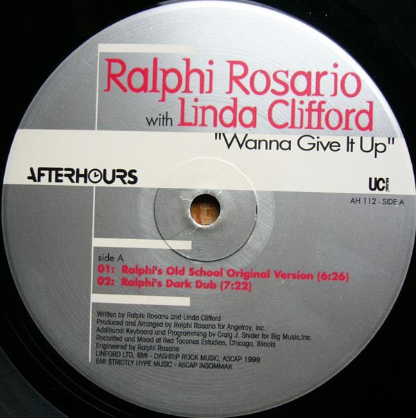 Ralphi Rosario With Linda Clifford : Wanna Give It Up (2x12")