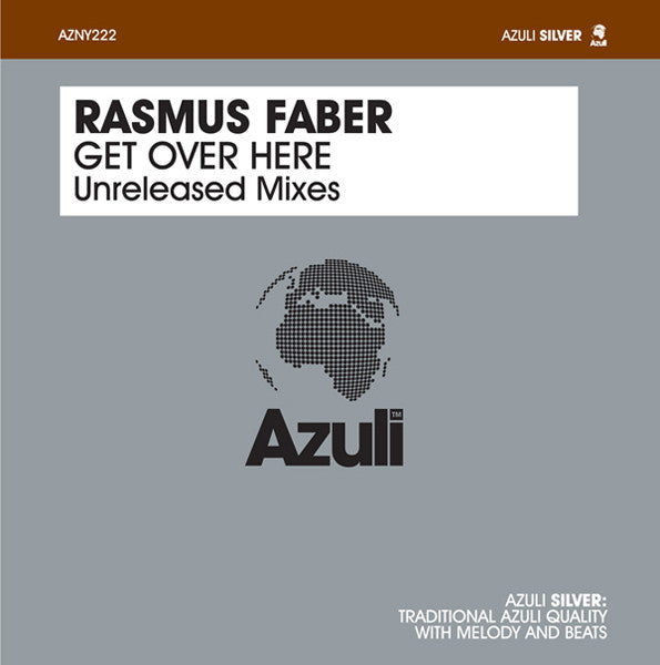 Rasmus Faber : Get Over Here (Unreleased Mixes) (12")