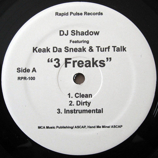 DJ Shadow Featuring Keak Da Sneak & Turf Talk : 3 Freaks (12")