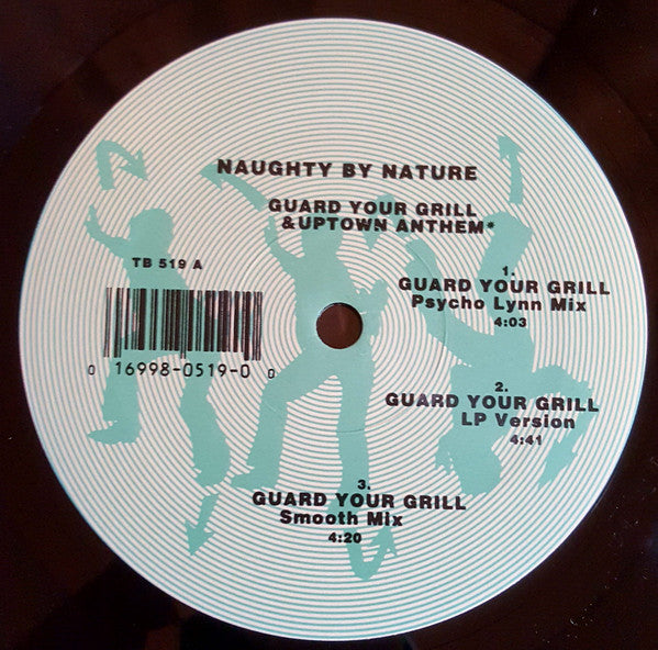 Naughty By Nature : Guard Your Grill / Uptown Anthem (12", Single)